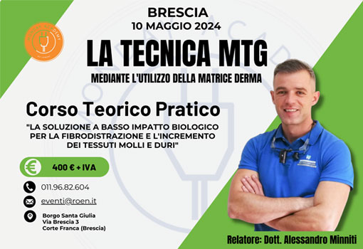 10/05/2024  LA TECNICA MTG MEDIANTE L'UTILIZZO DELLA MATRICE DERMA Brescia
